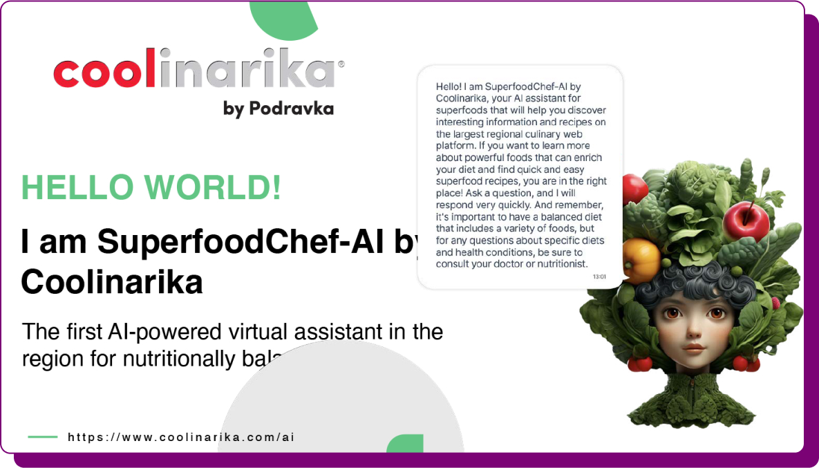 This image introduces "SuperfoodChef-AI," an AI-powered virtual assistant by Coolinarika, aimed at providing users with superfood recipes and nutrition information. The assistant is described as a friendly guide that combines the expertise of a chef and nutritionist, promoting balanced diets through engaging, conversational interactions.